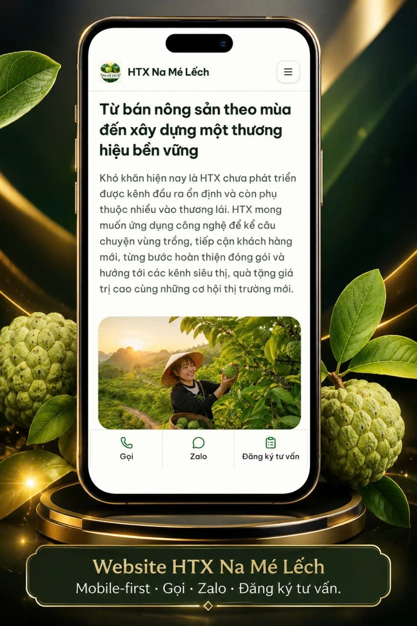 Website HTX Na Mé Lếch hiển thị trên điện thoại với các lựa chọn Gọi, Zalo và Đăng ký tư vấn.